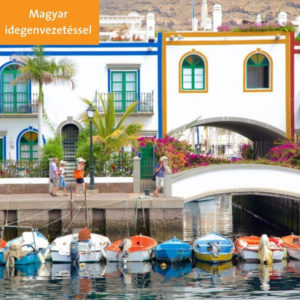 kanari-szigetek-utazas-gran-canaria-programok-magyarul-kirandulas-puerto-de-moganba-magyar-idegenvezetessel